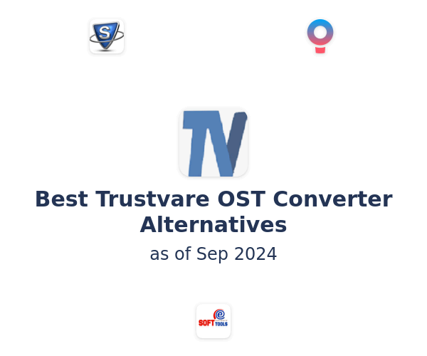Best Trustvare OST Converter Alternatives