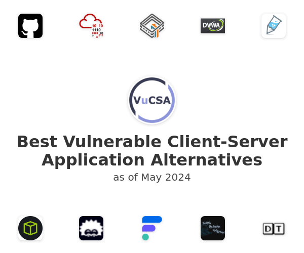 Best Vulnerable Client-Server Application Alternatives