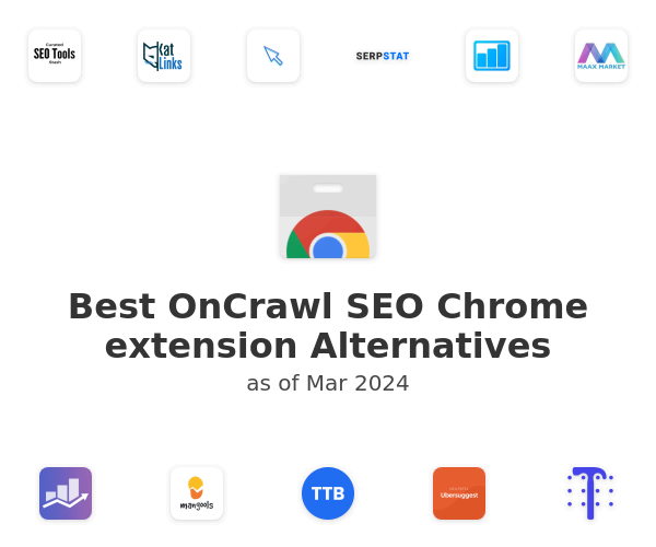 Best OnCrawl SEO Chrome extension Alternatives