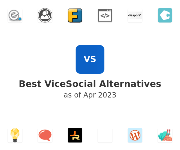 Best ViceSocial Alternatives