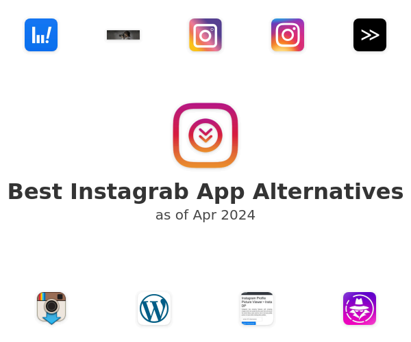 Best Instagrab App Alternatives