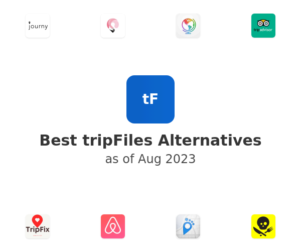 Best tripFiles Alternatives