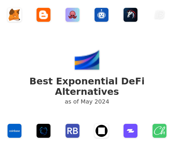 Best Exponential DeFi Alternatives