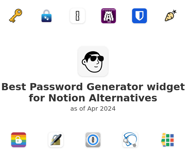 Best Password Generator widget for Notion Alternatives