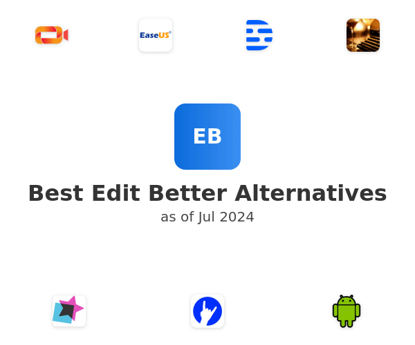 Best Edit Better Alternatives