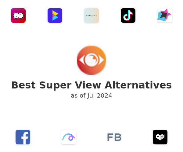 Best Super View Alternatives