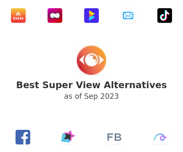 Best Super View Alternatives