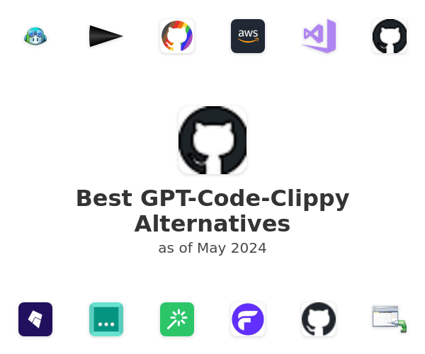 Best GPT-Code-Clippy Alternatives