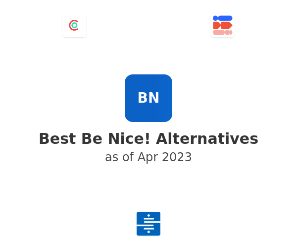 Best Be Nice! Alternatives