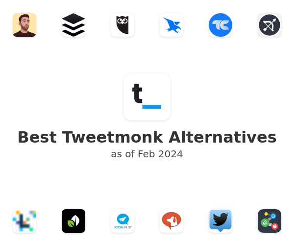 Best Tweetmonk Alternatives
