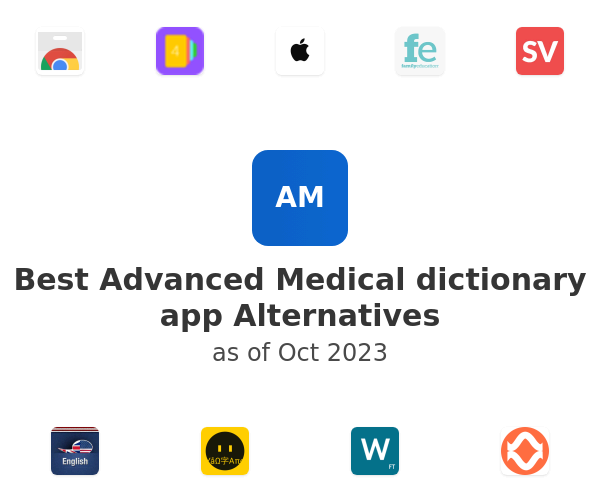 Best Advanced Medical dictionary app Alternatives
