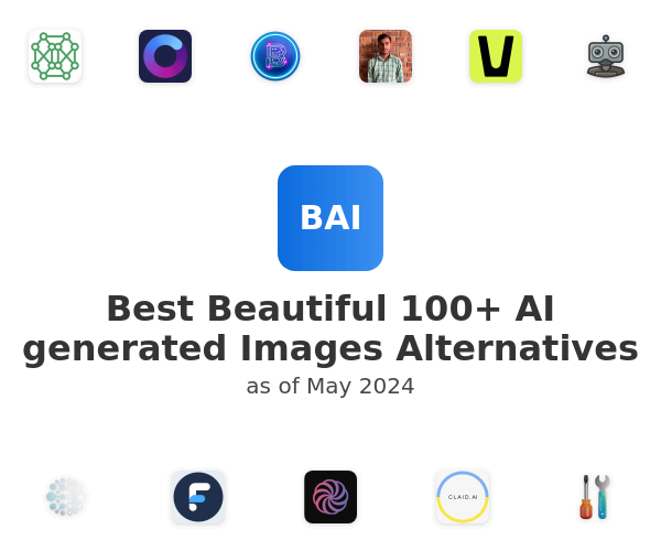 Best Beautiful 100+ AI generated Images Alternatives