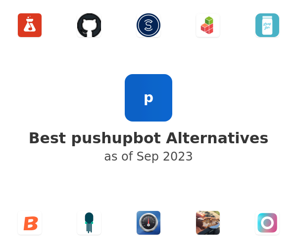 Best pushupbot Alternatives