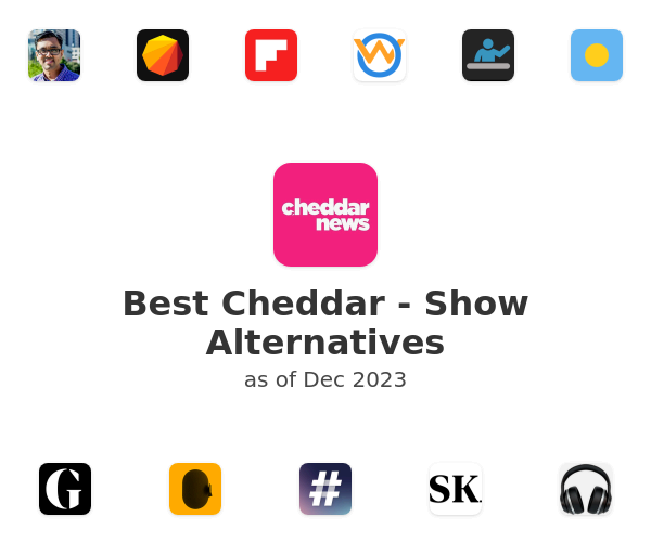 Best Cheddar - Show Alternatives