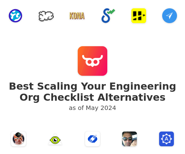 Best Scaling Your Engineering Org Checklist Alternatives