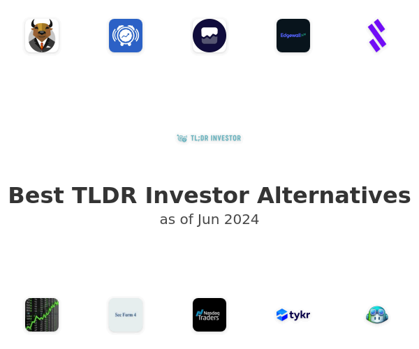 Best TLDR Investor Alternatives