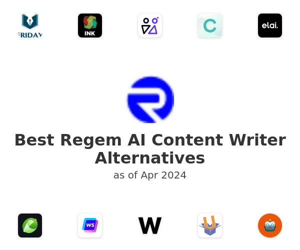 Best Regem AI Content Writer Alternatives