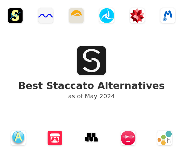 Best Staccato Alternatives