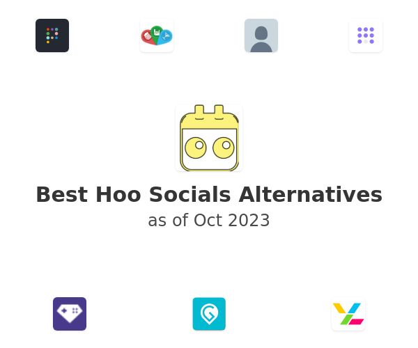Best Hoo Socials Alternatives