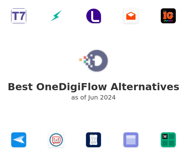 Best OneDigiFlow Alternatives