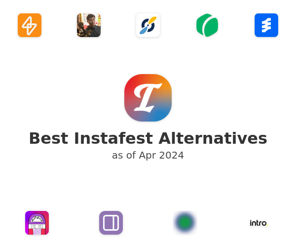 Best Instafest Alternatives