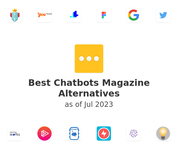 Best Chatbots Magazine Alternatives