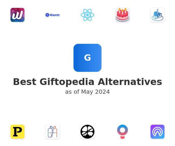 Best Giftopedia Alternatives