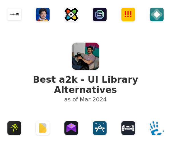 Best a2k - UI Library Alternatives