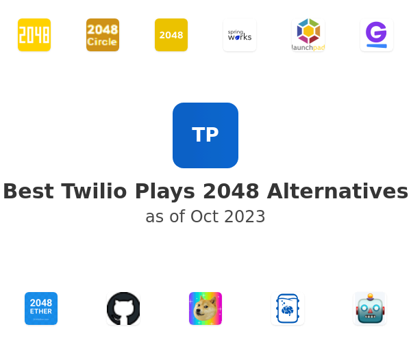 Best Twilio Plays 2048 Alternatives
