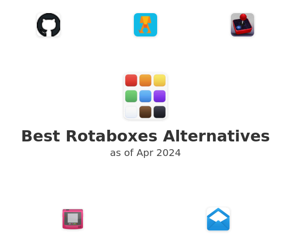 Best Rotaboxes Alternatives