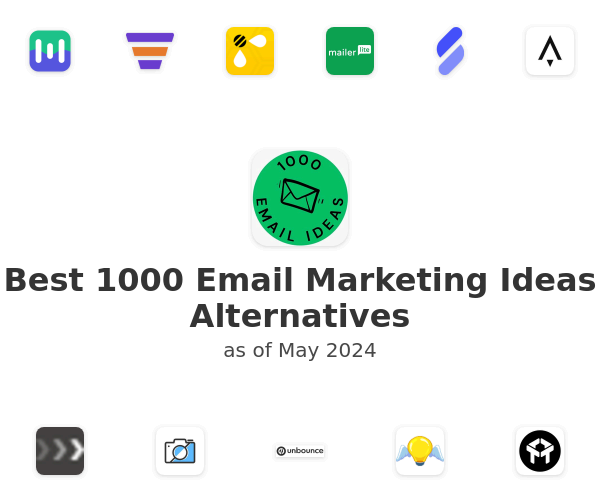 Best 1000 Email Marketing Ideas Alternatives