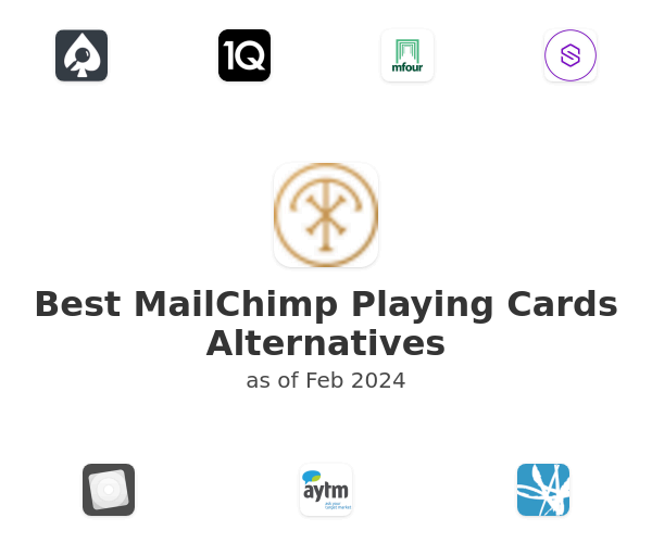 Best MailChimp Playing Cards Alternatives