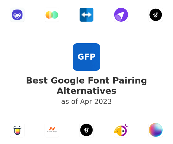 Best Google Font Pairing Alternatives