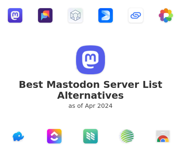 Best Mastodon Server List Alternatives