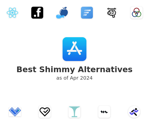 Best Shimmy Alternatives