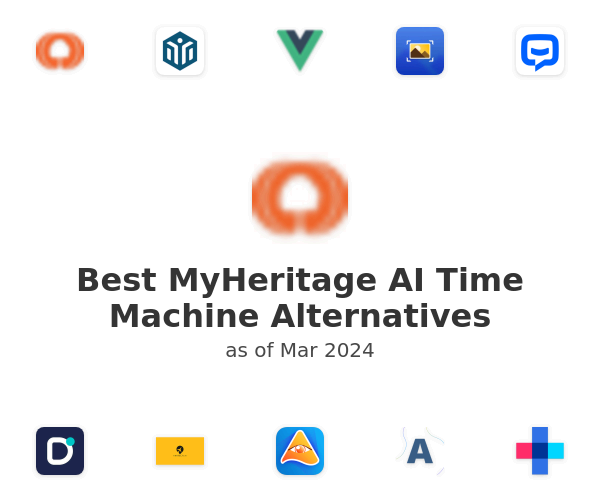 Best MyHeritage AI Time Machine Alternatives