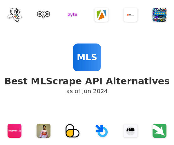 Best MLScrape API Alternatives