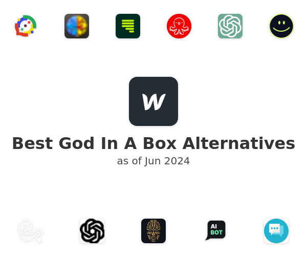 Best God In A Box Alternatives