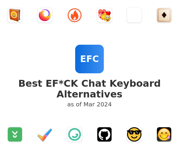 Best EF*CK Chat Keyboard Alternatives