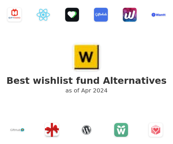 Best wishlist fund Alternatives