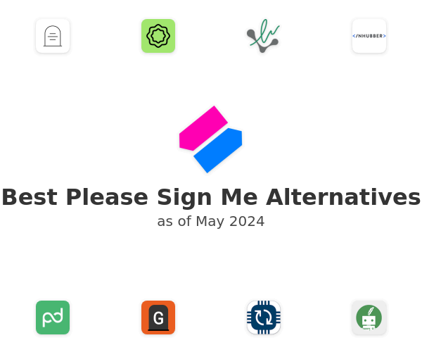Best Please Sign Me Alternatives
