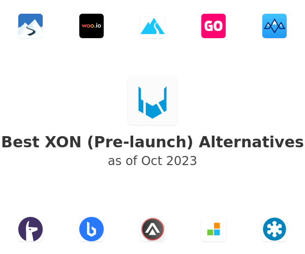 Best XON (Pre-launch) Alternatives
