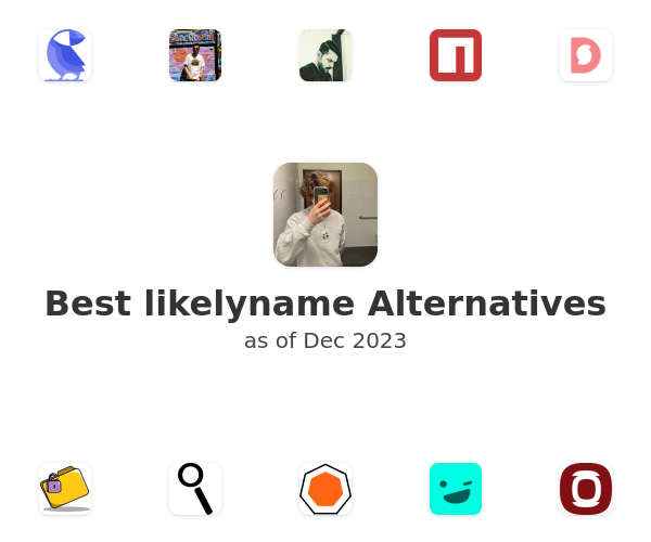 Best likelyname Alternatives
