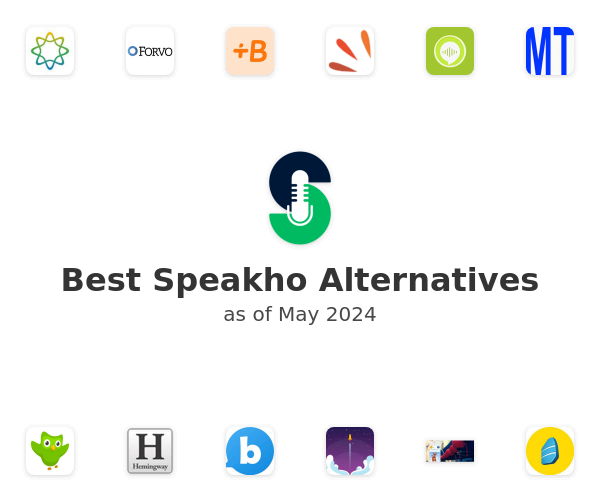 Best Speakho Alternatives