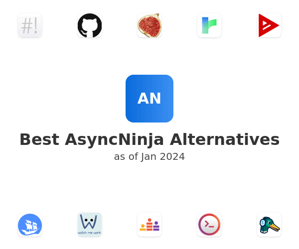 Best AsyncNinja Alternatives