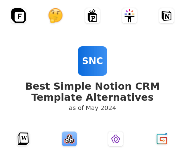Best Simple Notion CRM Template Alternatives