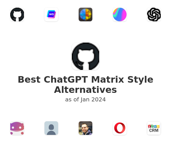 Best ChatGPT Matrix Style Alternatives
