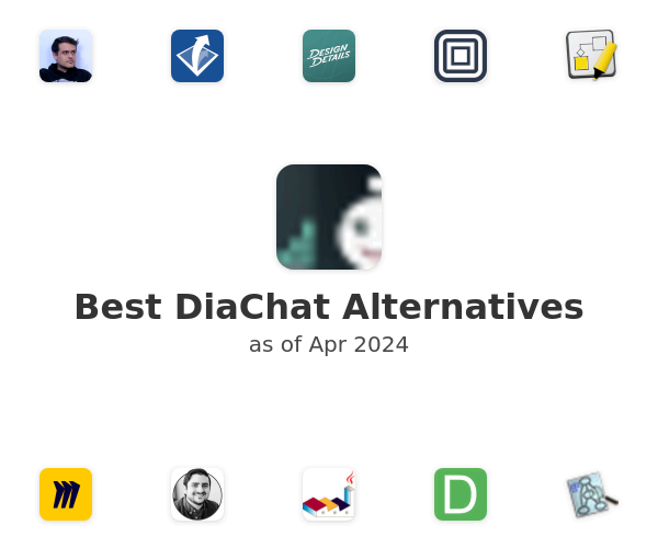 Best DiaChat Alternatives