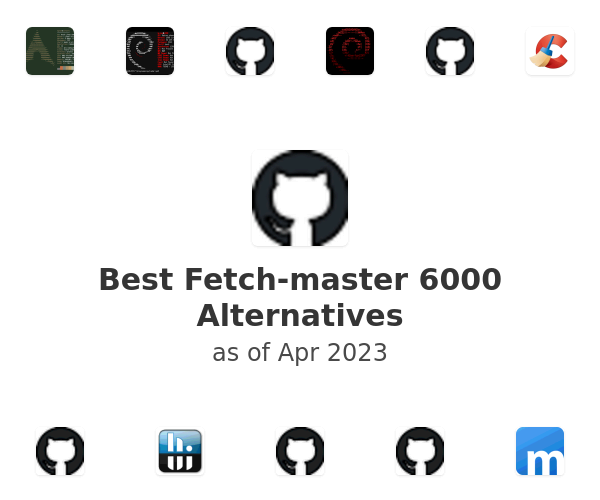 Best Fetch-master 6000 Alternatives