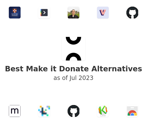 Best Make it Donate Alternatives